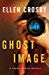 Ghost Image (Sophie Medina, #2)