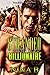 Stranded with the Son of a Billionaire by Nina B.