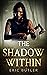 The Shadow Within