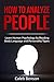 How to Analyze People by Caleb Benson