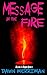 Message in the Fire (Messages of Murder #2)