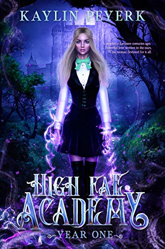 High Fae Academy: Year One (High Fae Academy, #1)