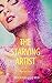 THE STARVING ARTIST: A Roma...