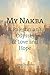 My Nakba: A Palestinian's O...