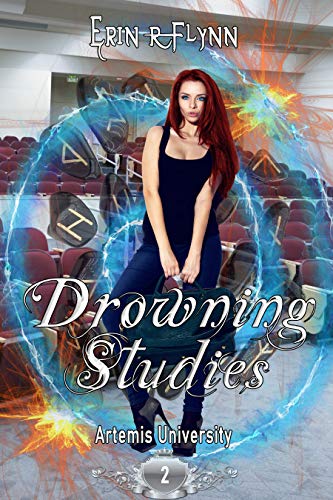 Drowning Studies (Artemis University, #2)