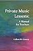 Private Music Lessons: A Ma...