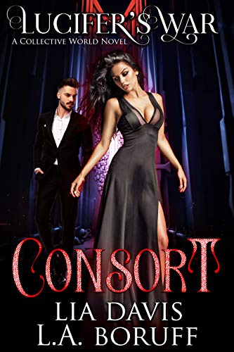 Consort (Lucifer's War Trilogy #1)