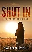 Shut In