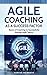 Agile Coaching as a Success Factor by Markus Heimrath