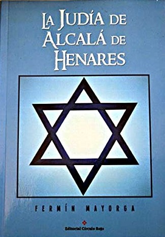 La judía de Alcalá de Henares