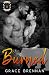 Burned (Blood & Bone Enforc...