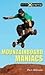 Mountainboard Maniacs (Take It to the Xtreme)