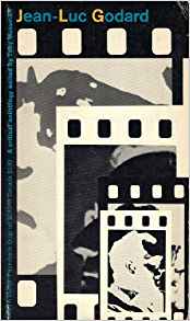 Jean-Luc Godard, A Critical Anthology (Paperback)