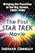 The First Star Trek Movie by Sherilyn Connelly