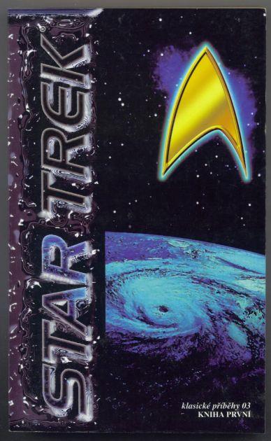 Star Trek: Klasické příběhy 03/1 (Star Trek: The Classic Episodes #3)