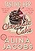 Tasting Her Chocolate Cake ...