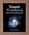 Vesmír: 50 myšlie...