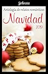 Book cover for Antología de relatos románticos. Navidad 2019
