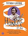 Honoré et moi by Titiou Lecoq