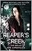 Reaper's Creek (Belle Âme C...