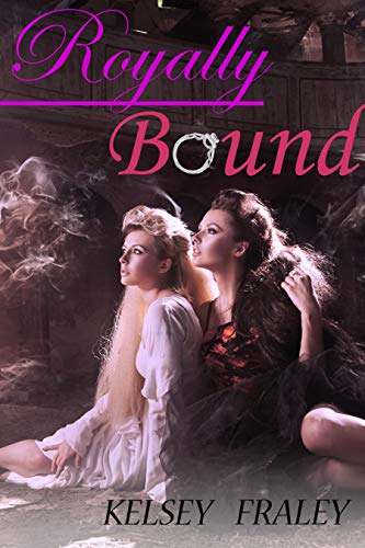 Royally Bound: The Futanari Princess (Futanari Lineage Book 1)