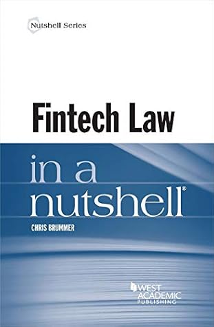 Fintech Law in a Nutshell (Nutshells)