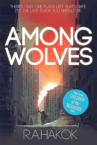 Among Wolves (The Children of the Mountain #1)