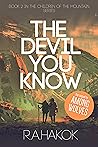 The Devil You Know (Children of the Mountain #2)
