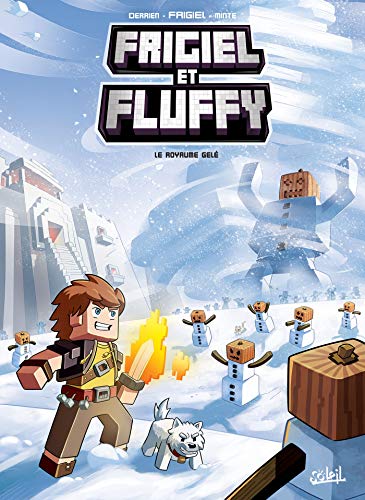 Frigiel et Fluffy, Tome 4: Le Royaume gelé (Kindle Edition)