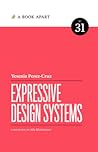 Expressive Design Systems by Yesenia Perez-Cruz