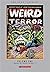Weird Terror Volume One, Issues 1 - 7