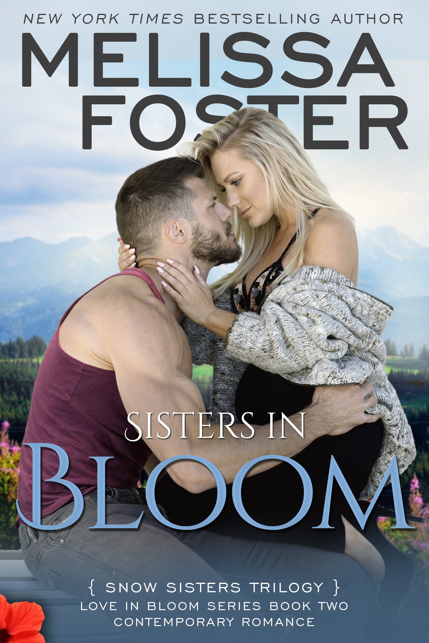 Sisters In Bloom (Love in Bloom, #2; Snow Sisters, #2)