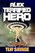 Alex Terrified Hero (Dark U...