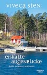 Eiskalte Augenbli...