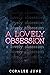 A Lovely Obsession (Debt of Passion Duet, #1) by Coralee June
