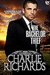 The Bachelor Thief