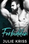 Forbidden by Julie Kriss