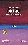 Bilinç: Çok Kısa ...