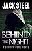 Behind The Night by Jack Steel