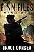 The Finn Files: The First T...