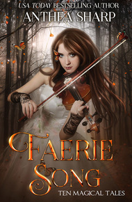 Faerie Song: Ten Magical Tales (ebook)