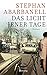 Das Licht jener Tage