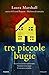 Tre piccole bugie (Italian Edition)