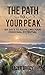 The Path to Your Peak: Six Days to Fulfilling your Personal Potential