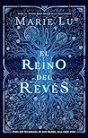 El reino del revés by Marie Lu