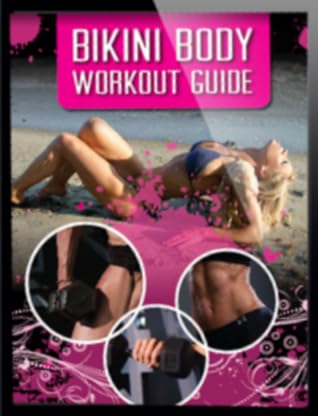 Bikini Body Workouts - Excercise Training Plan