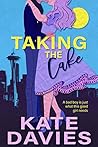 Taking The Cake (Seattle Nights, #1)