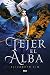 Tejer el alba (La sangre de las estrellas, #1)