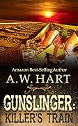 Gunslinger: Killer's Train: A Western Novel