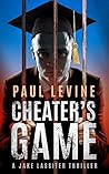 Cheater's Game (Jake Lassiter, #13)
